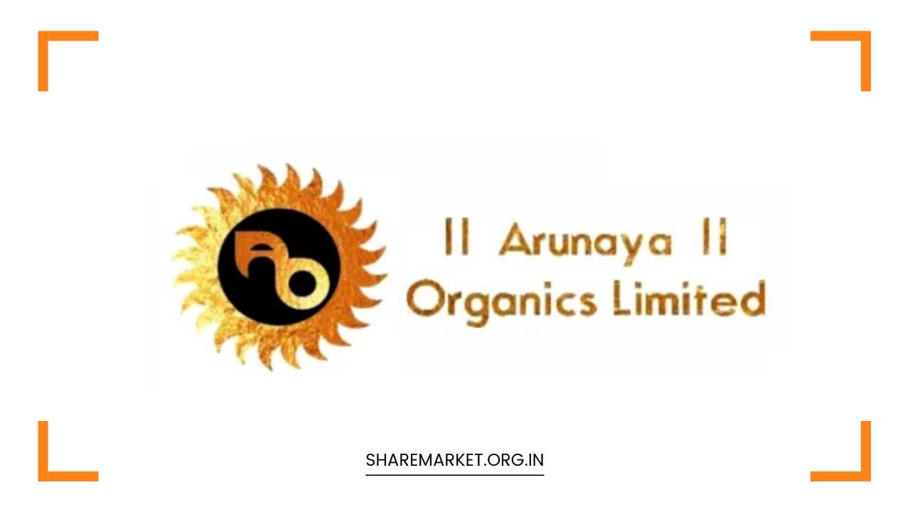 Arunaya Organics IPO Listing