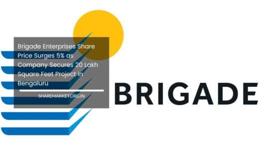 Brigade Enterprises Share Price