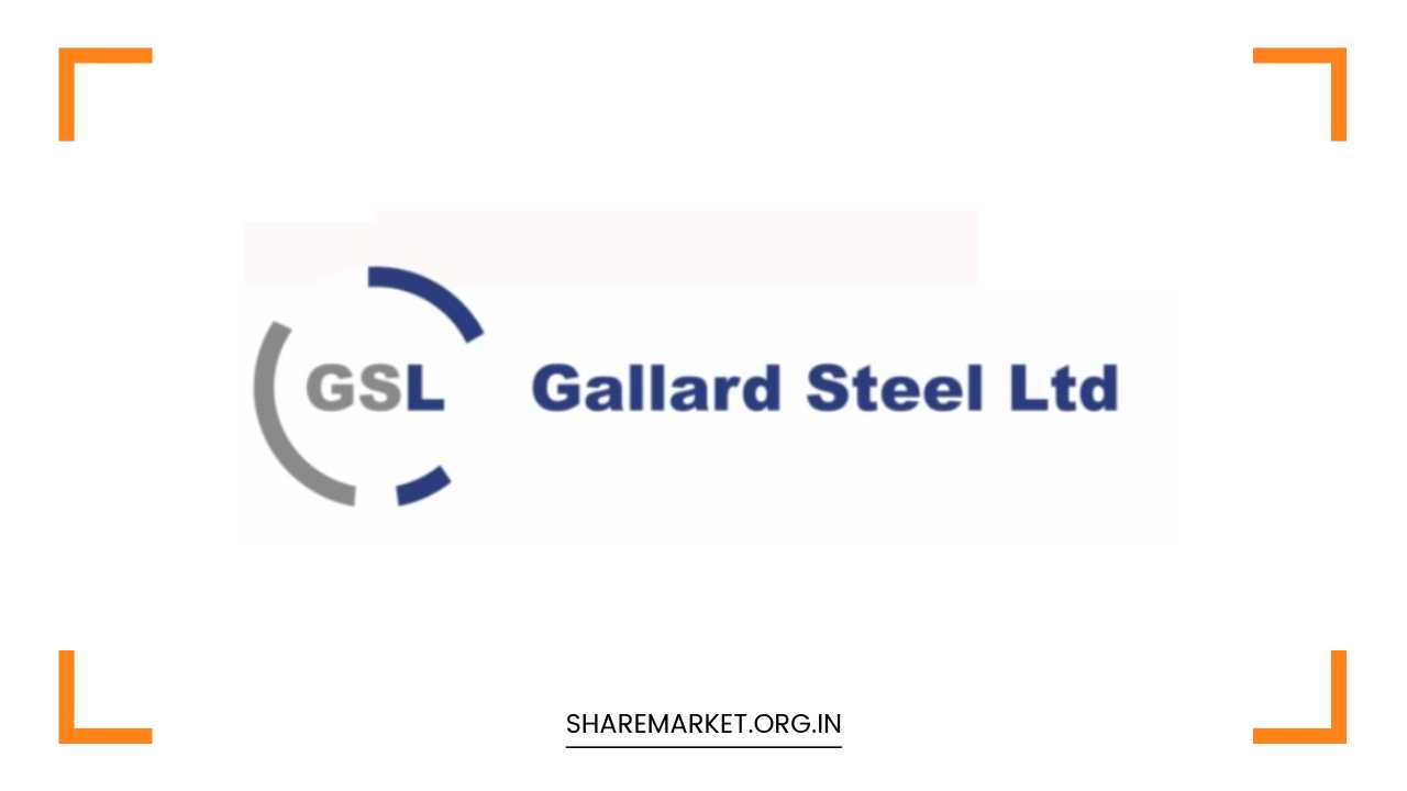 Gallard Steel IPO Listing