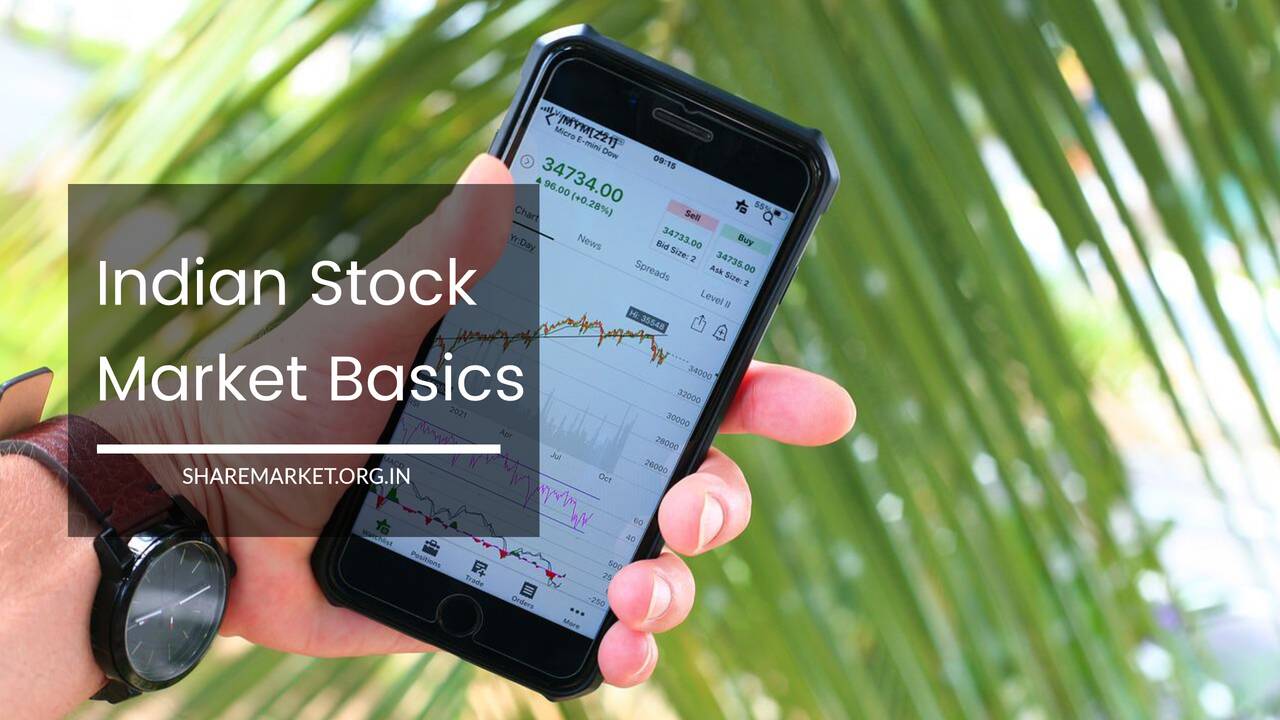 Indian Stock Market Basics