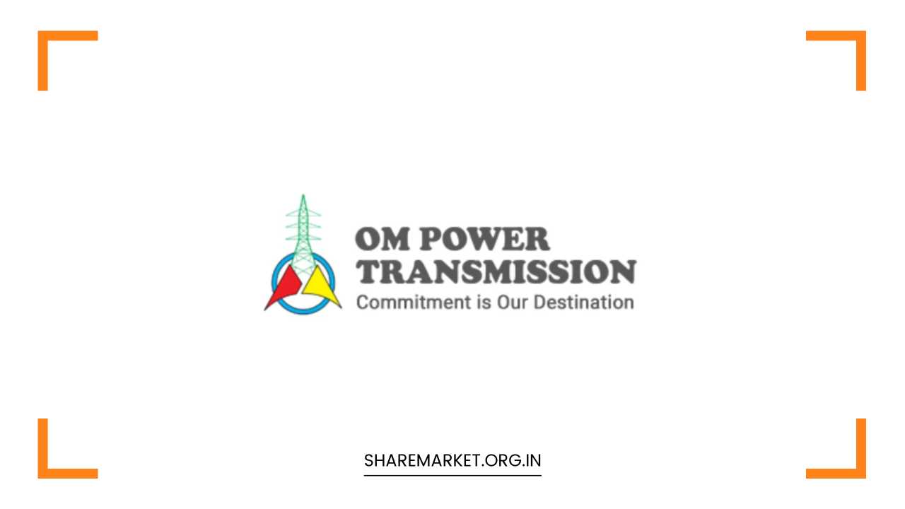 Om Power Transmission IPO
