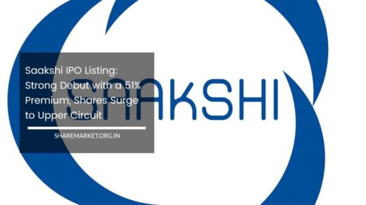 Saakshi IPO Listing