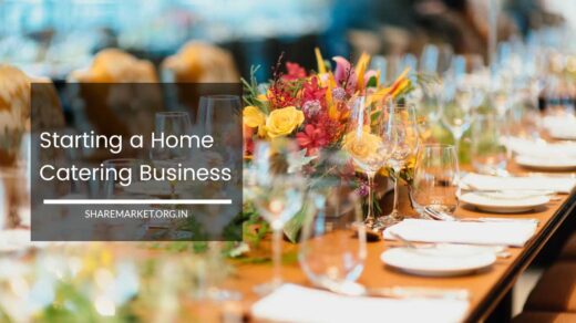 Starting a Home Catering Business