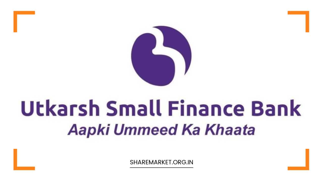 Utkarsh Small Finance Bank