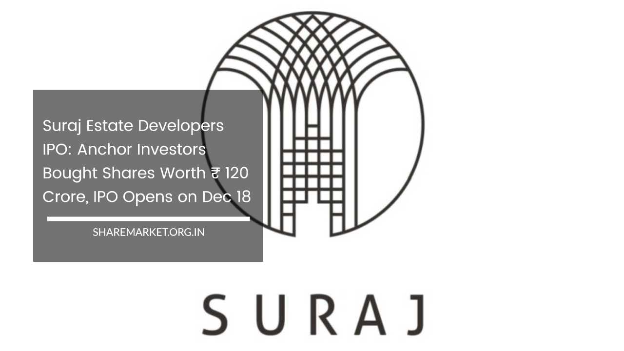 Suraj Estate Developers IPO