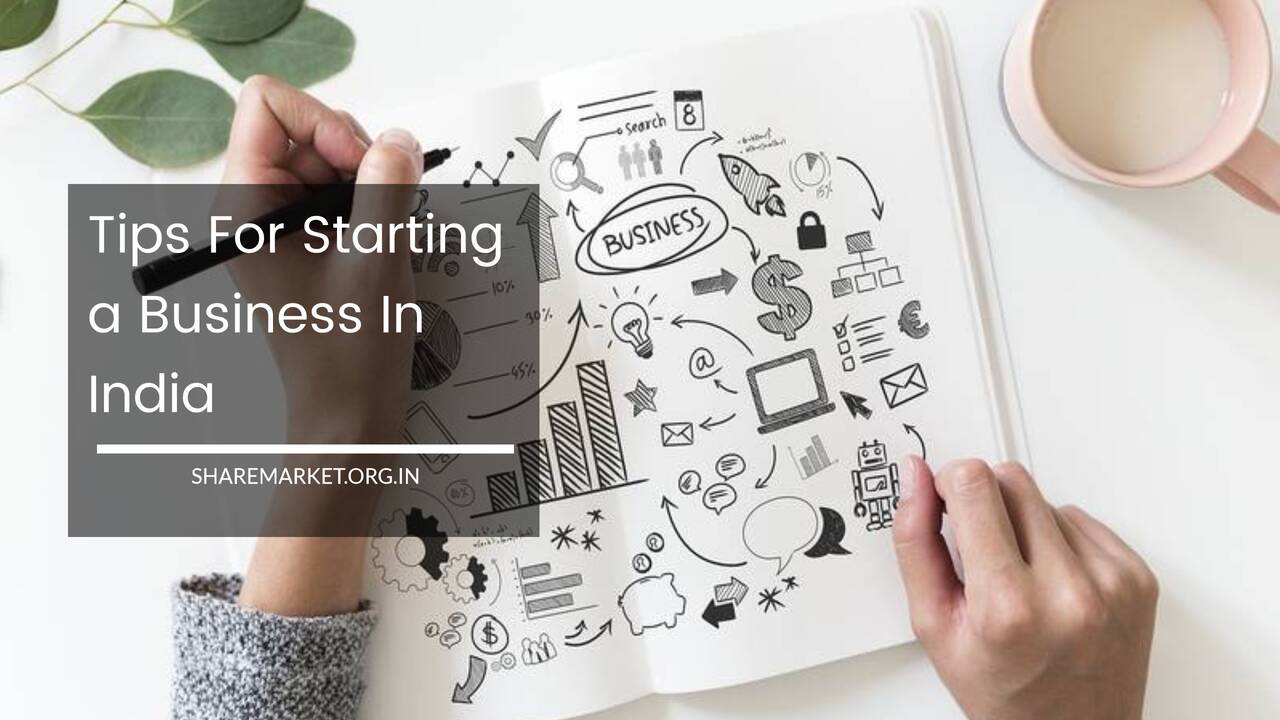 Tips For Starting a Business In India