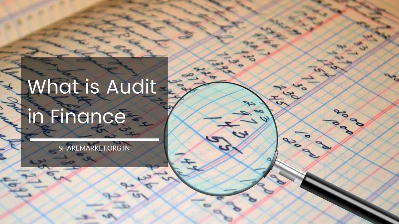 What is Audit in Finance