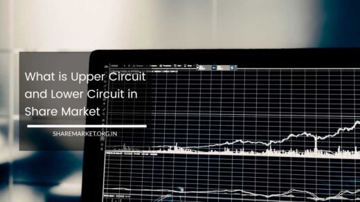 What is Upper Circuit and Lower Circuit in Share Market